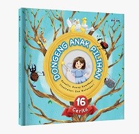 Dongeng anak pilihan : 16 cerita