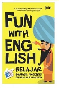 Fun with english : belajar bahasa inggris dari kisah jenaka nasruddin