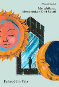 Menghilang, menemukan diri sejati